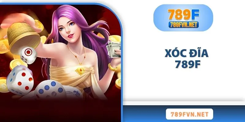 xoc-dia-789f